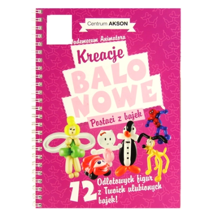 pol_pl_Ksiazka-Kreacje-balonowe-Postaci-z-bajek-Vademecum-Animatora-cz-2-wyd-Akson-13449_1.png